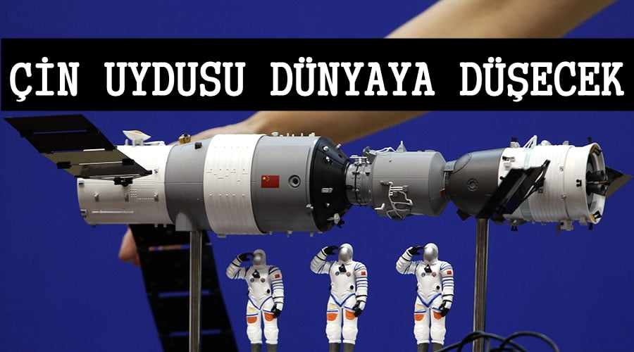 Çin’in 2011’de Uzaya Gönderdiği Tiangong-1 Adlı Uydu Kontrolden Çıktı !