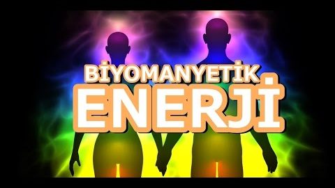 BİYOMANYETİK ENERJİ ALANIMIZ