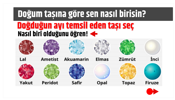 Doğum taşına göre sen nasıl birisin?