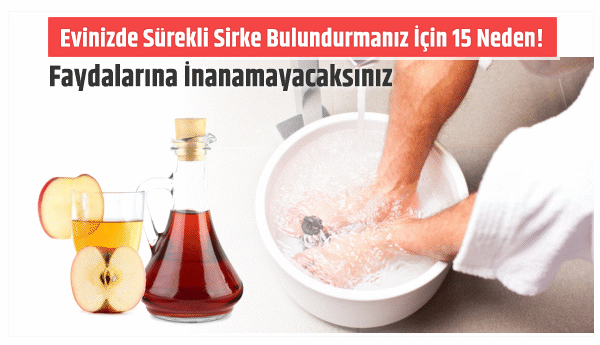 Evinizde Sürekli Sirke Bulundurun İşte 15 Nedeni! Faydalarına İnanamayacaksınız