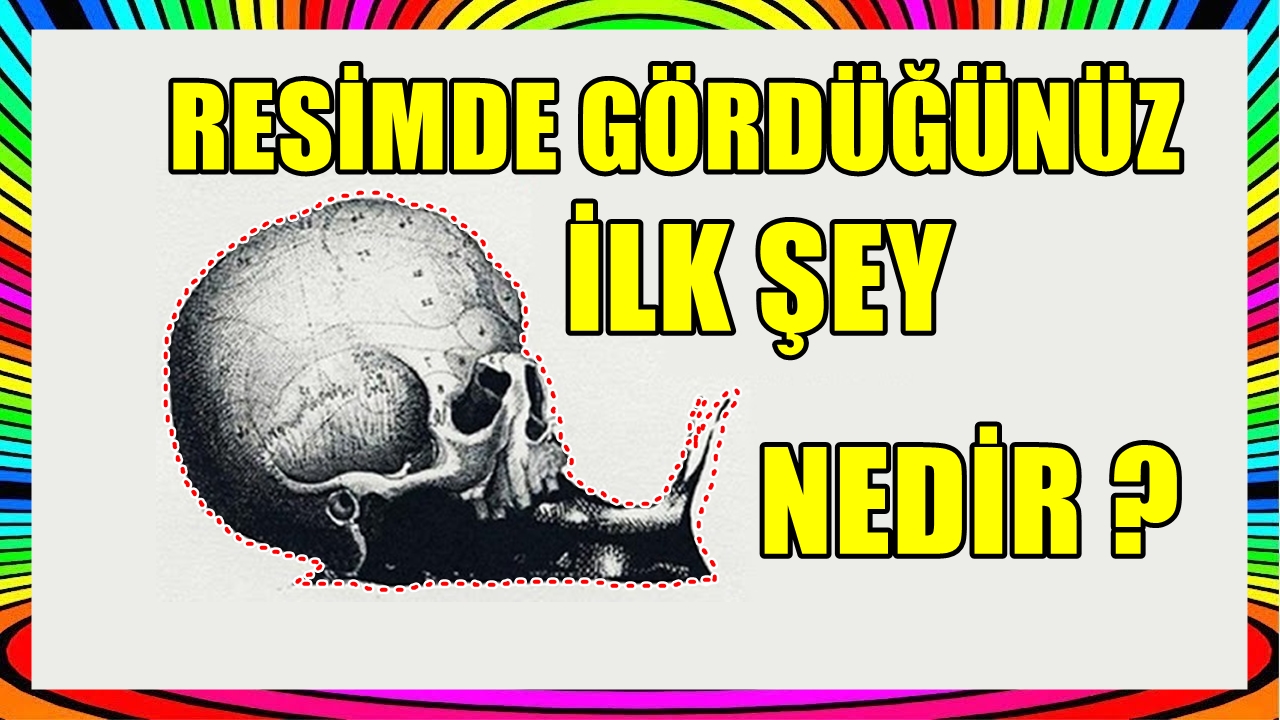 Resimde Gördüğünüz İlk Şey Karakteriniz Hakkındaki İlginç Gerçekleri Ortaya Çıkarıyor