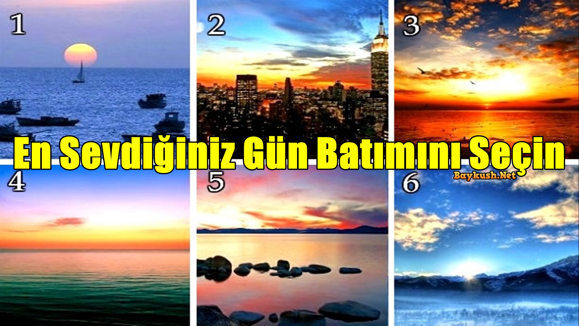 Hayat Amacınızı Keşfetmek İçin En Sevdiğiniz Gün Batımını Seçin