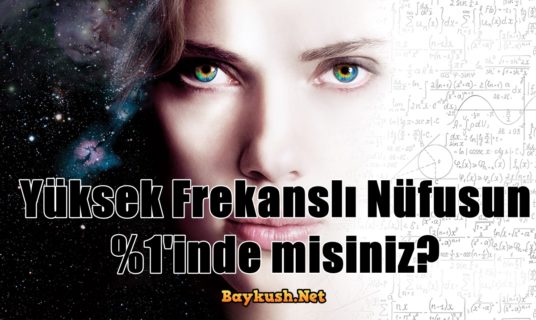 Genetik Olarak Yüksek Frekanslı Nüfusun %1’inde misiniz?