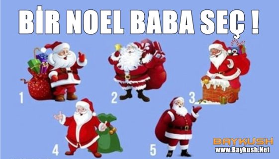 Bir Noel Baba Seçin ve Sizi Yeni Yılda Nelerin Beklediğini Görün