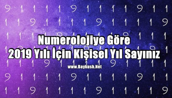 Numerolojiye Göre 2019 İçin Kişisel Yıl Sayınız