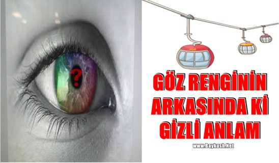 Göz Renginizin Arkasındaki Gizli Anlam