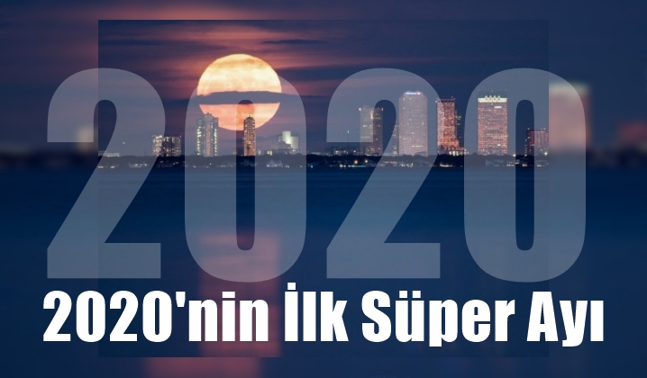 2020’nin İlk Süper Ayında Burçları Neler Bekliyor?