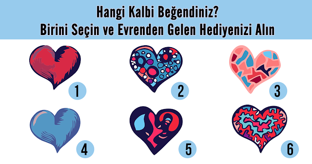 Hangi Kalbi Beğendiniz? Birini Seçin ve Evrenden Gelen Hediyenizi Alın