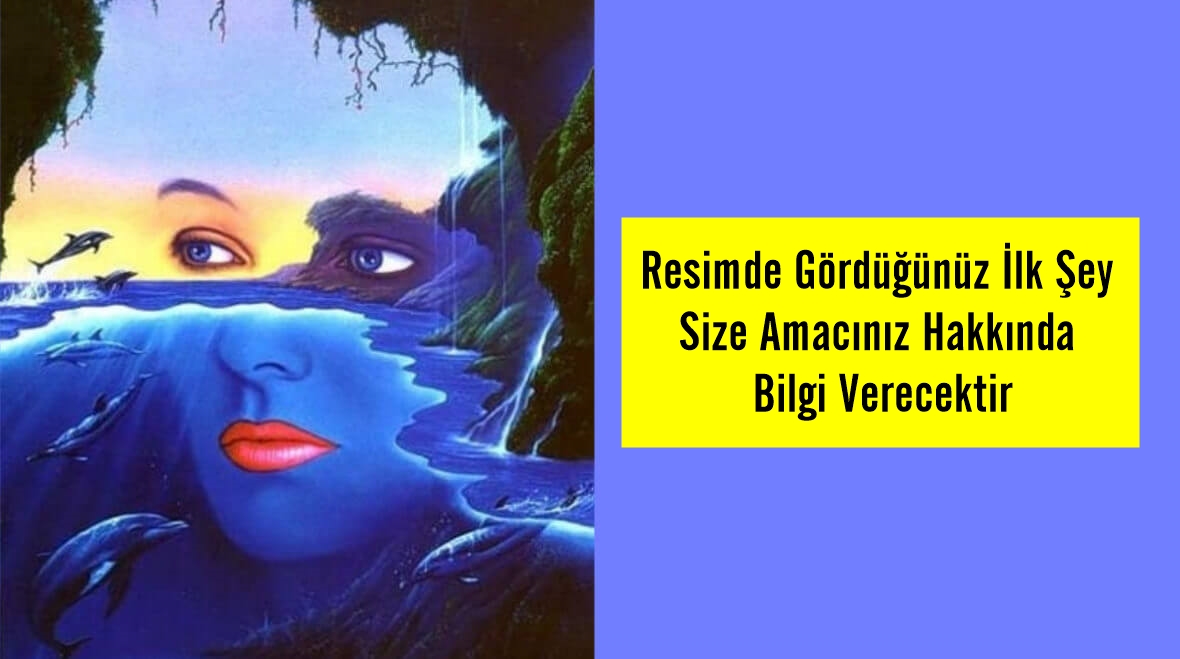 Resimde Gördüğünüz İlk Şey Size Amacınız Hakkında Bilgi Verecektir