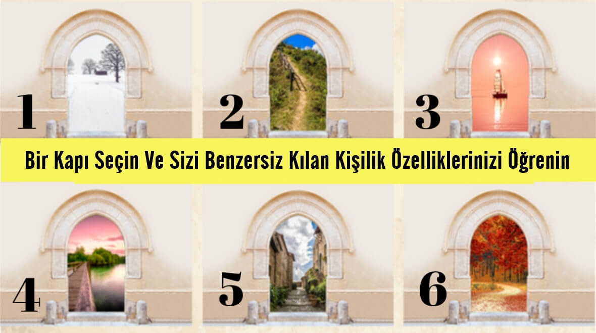 Bir Kapı Seçin Ve Sizi Benzersiz Kılan Kişilik Özelliklerinizi Öğrenin