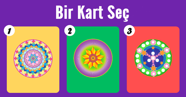 Bir Kart Seç Ve Hayatın İçin Harika Bir Mesaj Al