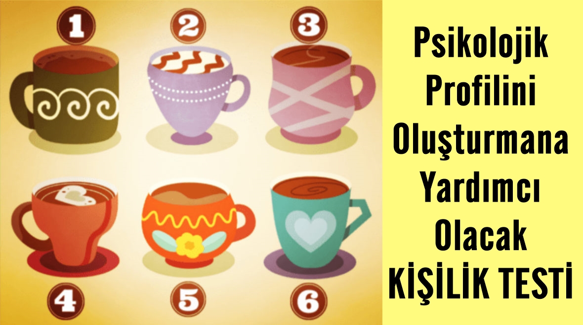 Psikolojik Profilini Oluşturmana Yardımcı Olacak Kişilik Testi