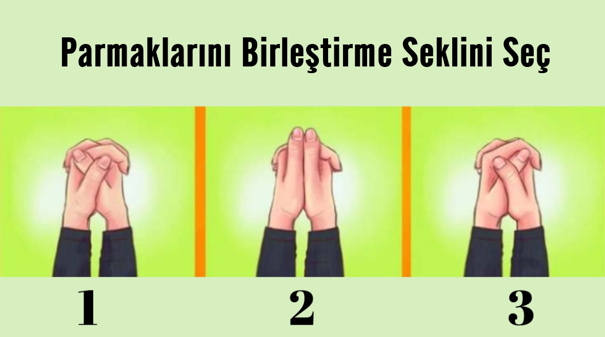 Parmaklarını Birleştirmek Sana Nasıl Bir İnsan Olduğunu Söyleyecektir